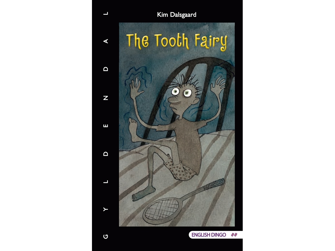 The Tooth Fairy | Kim Dalsgaard | Sprache: Dänish