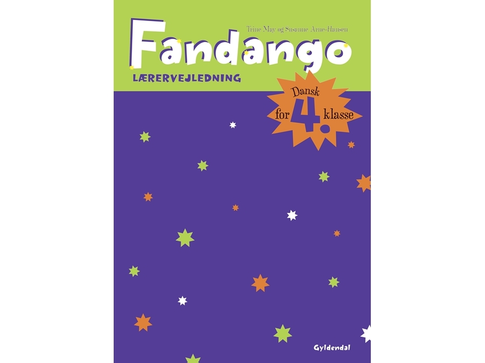 Fandango 4. Lærervejledning | Trine Maysusanne Arne-Hansen