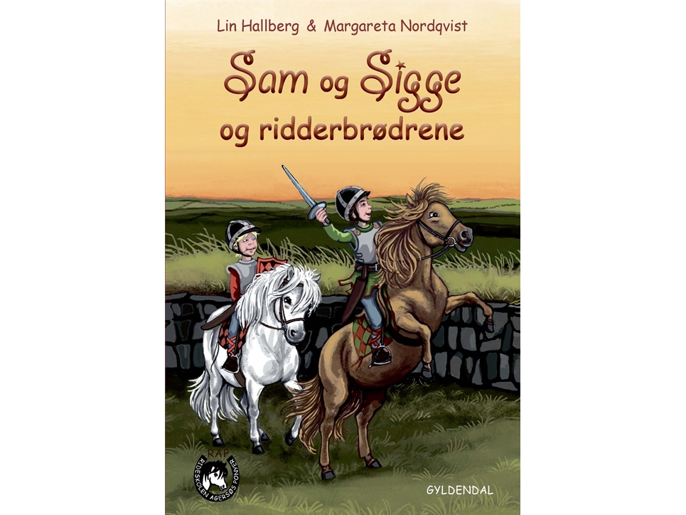 Sam Og Sigge 3 - Sam Og Sigge Og Ridderbrødrene | Lin Hallberg