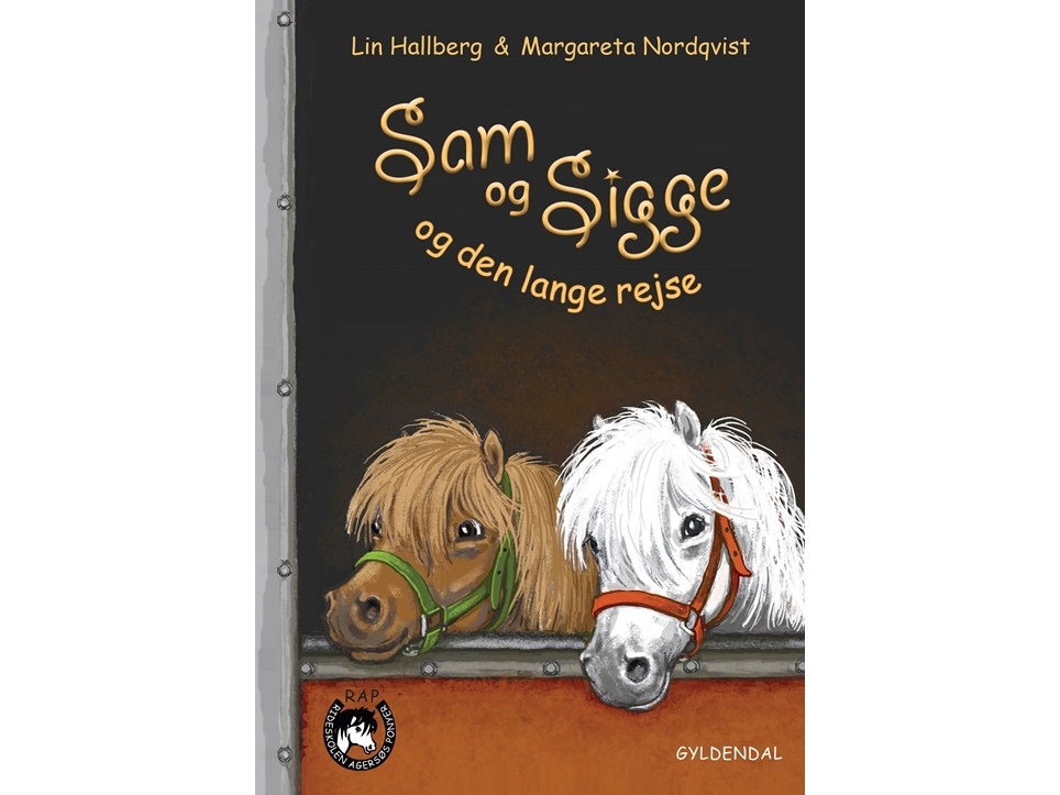 Sam og Sigge 4 - Sam og Sigge og den lange rejse   Lin Hallberg   Språk: Dansk
