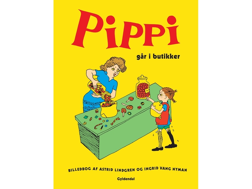 Pippi Går I Butikker | Astrid Lindgren Ingrid Vang Nyman