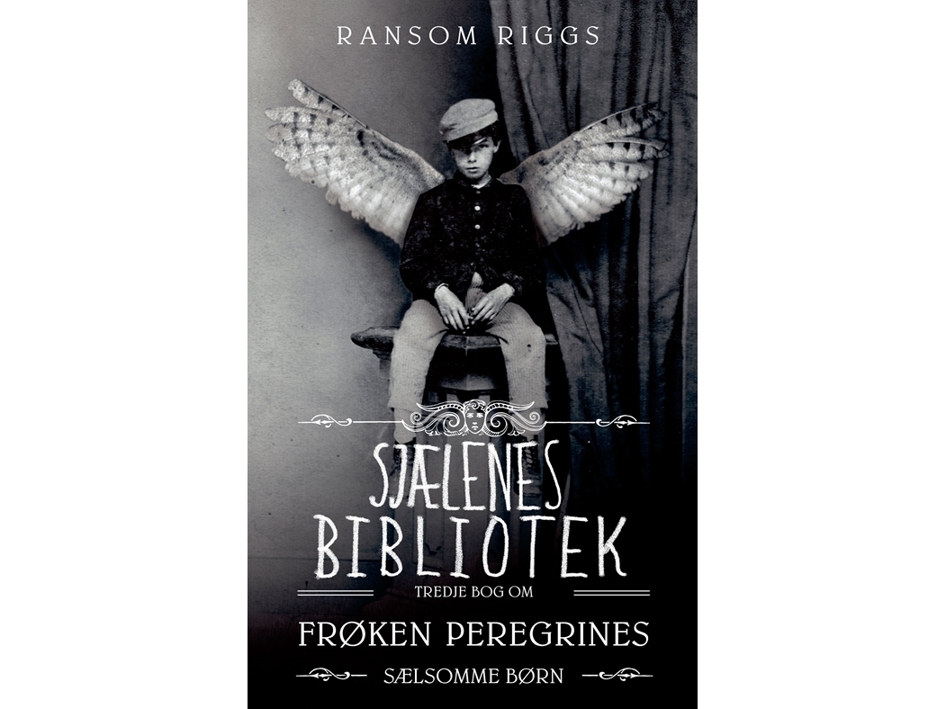 Miss Peregrine's Strange Children 3 - Die Bibliothek Der Seelen | Ransom Riggs | Sprache: Dänish