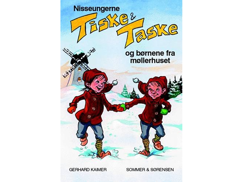 Nisseungerne Tiske Og Taske Og Børnene Fra Møllerhuset | Gerhard Kaimer