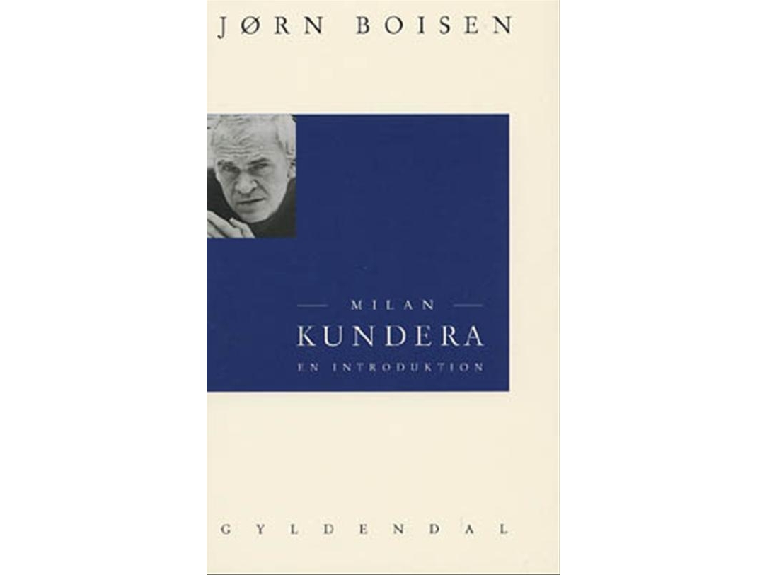 Milan Kundera | Jørn Boisen | Sprache: Dänish