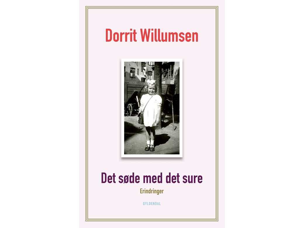 Det Søde Med Det Sure | Dorrit Willumsen