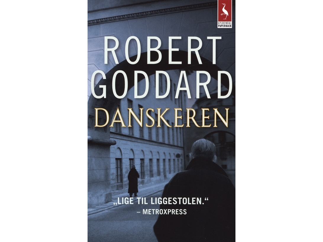 Der Däne | Robert Goddard | Sprache: Dänish