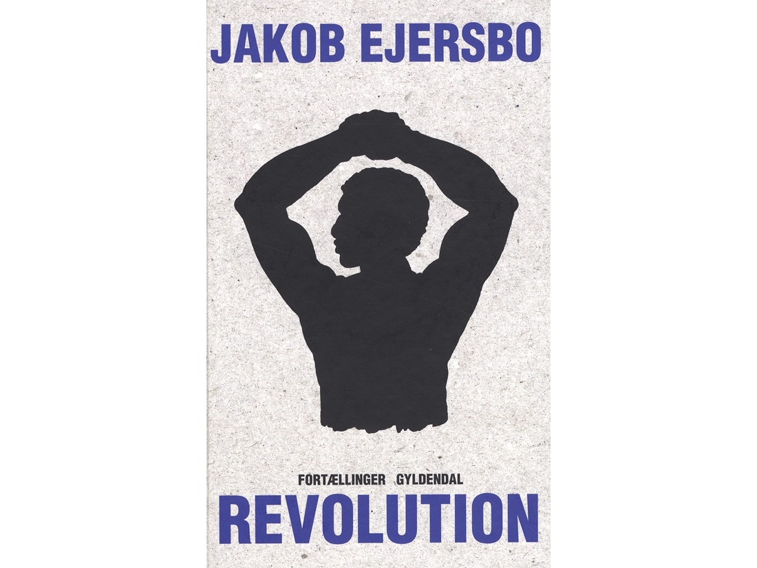 Revolution | Jakob Ejersbo