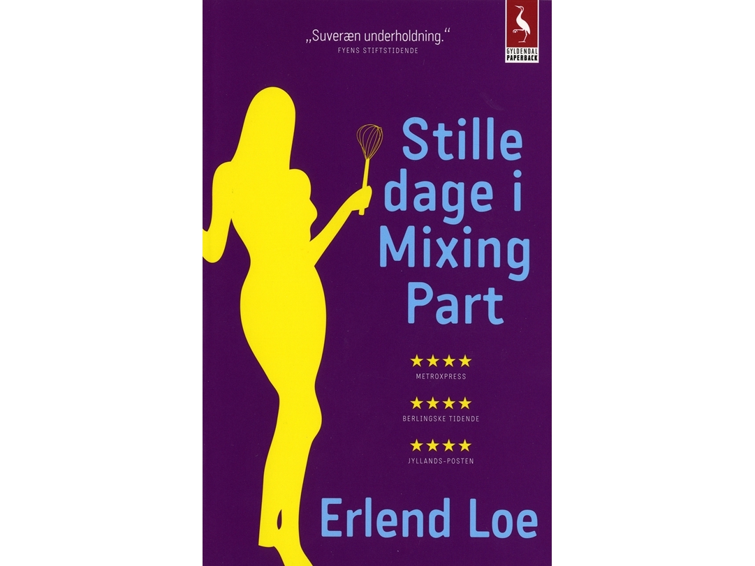 Stille Dage I Mixing Part | Erlend Loe