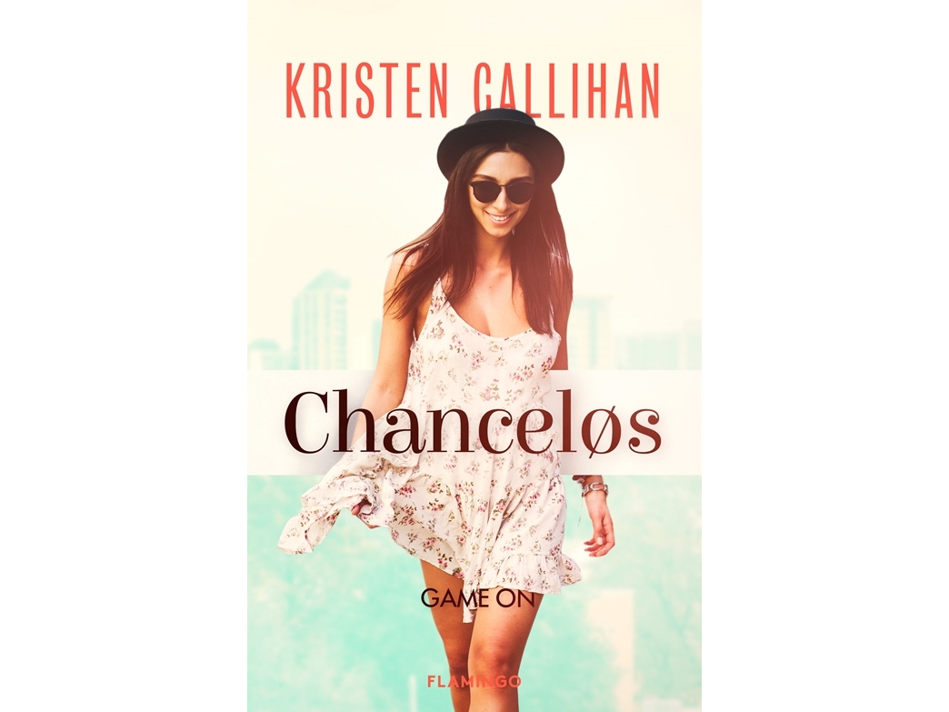 Chanceløs | Kristen Callihan | Sprache: Dänish