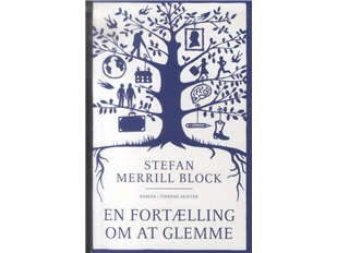 En Fortælling Om At Glemme | Stefan Merrill Block