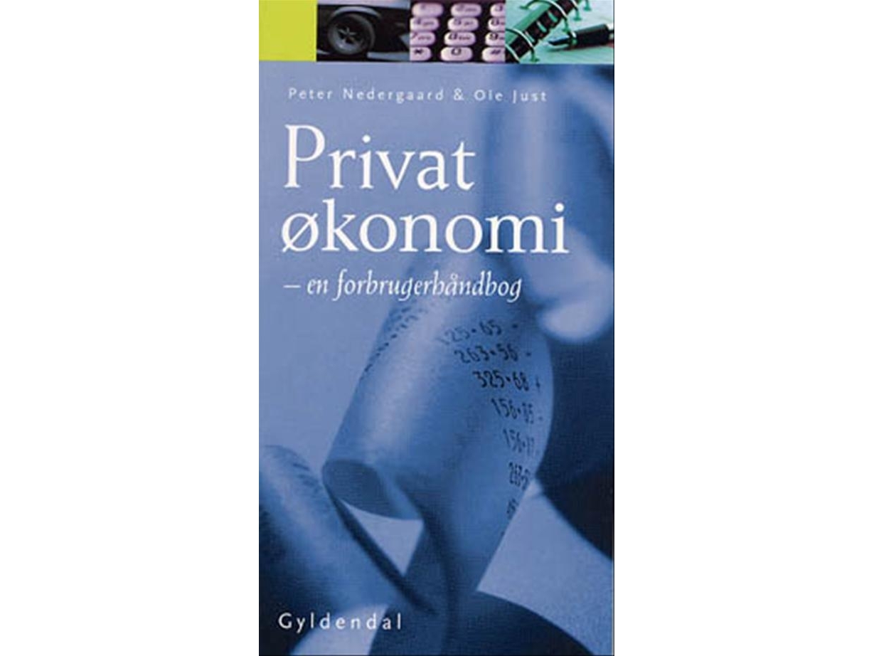 Privatøkonomi | Peter Nedergaard Og Ole Just