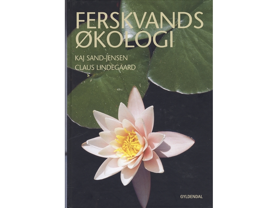 Ferskvandsøkologi   Claus Lindegaard-Petersen Kaj Sand-Jensen   Språk: Dansk