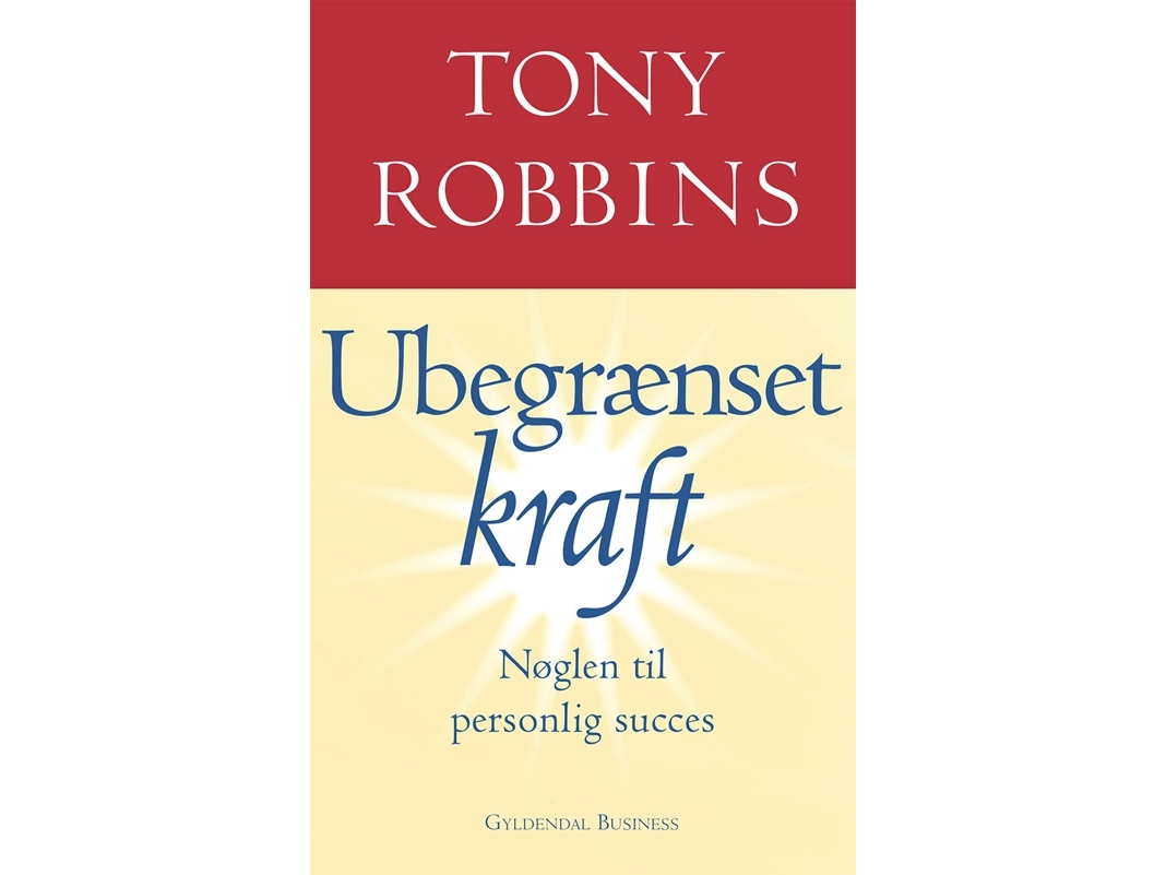 Ubegrænset Kraft | Tony Robbins