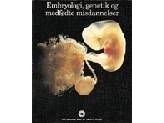 Embryologie Genetik Und Angeborene Fehlbildungen | Olav Bennedbæk | Sprache: Dänish