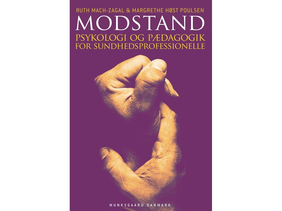 Modstand | Ruth Mach-Zagal Margrethe Høst Poulsen