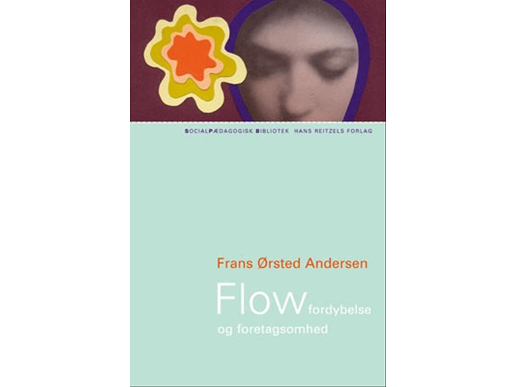 Flow Og Fordybelse | Frans Ørsted Andersen