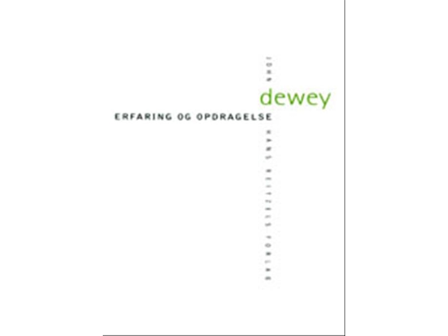 Erfaring Og Opdragelse | John Dewey