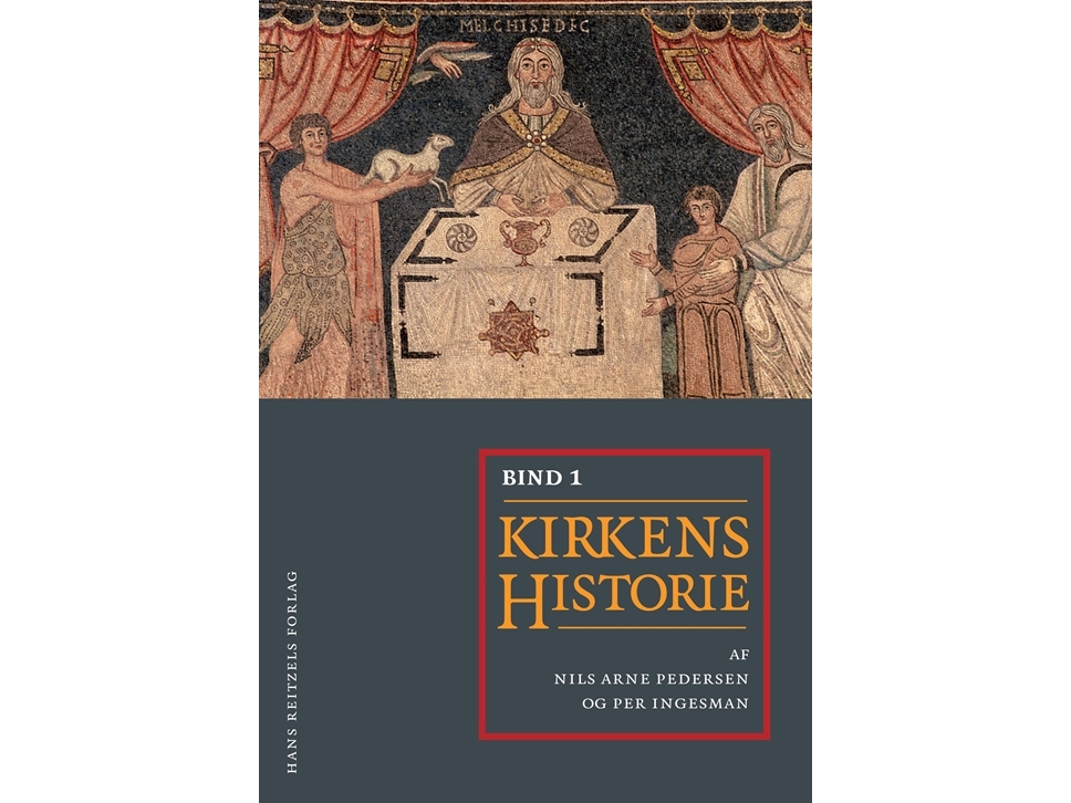 Kirkens Historie I-Ii | Carsten Bach-Nielsen Per Ingesman Nils Arne Pedersen Jens Holger Schjørring