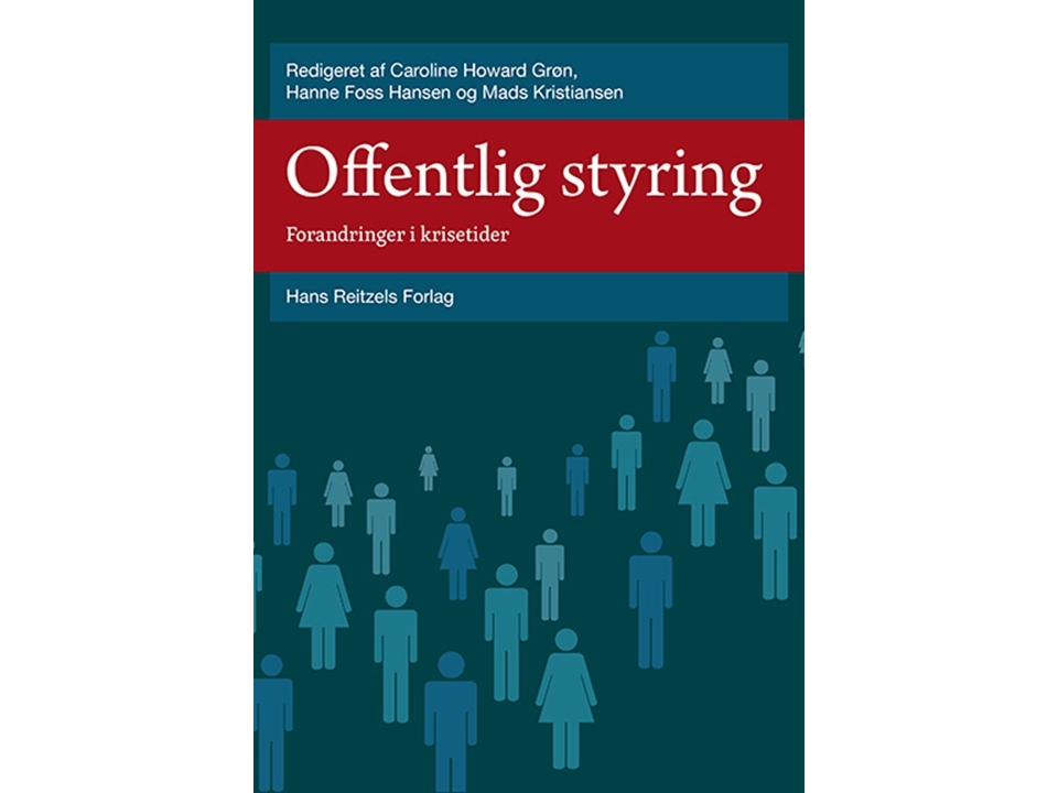 Offentlig Styring | Hanne Foss Hansencaroline Howard Grønmads Kristianseneva Moll Ghingunnar Gjelstrup