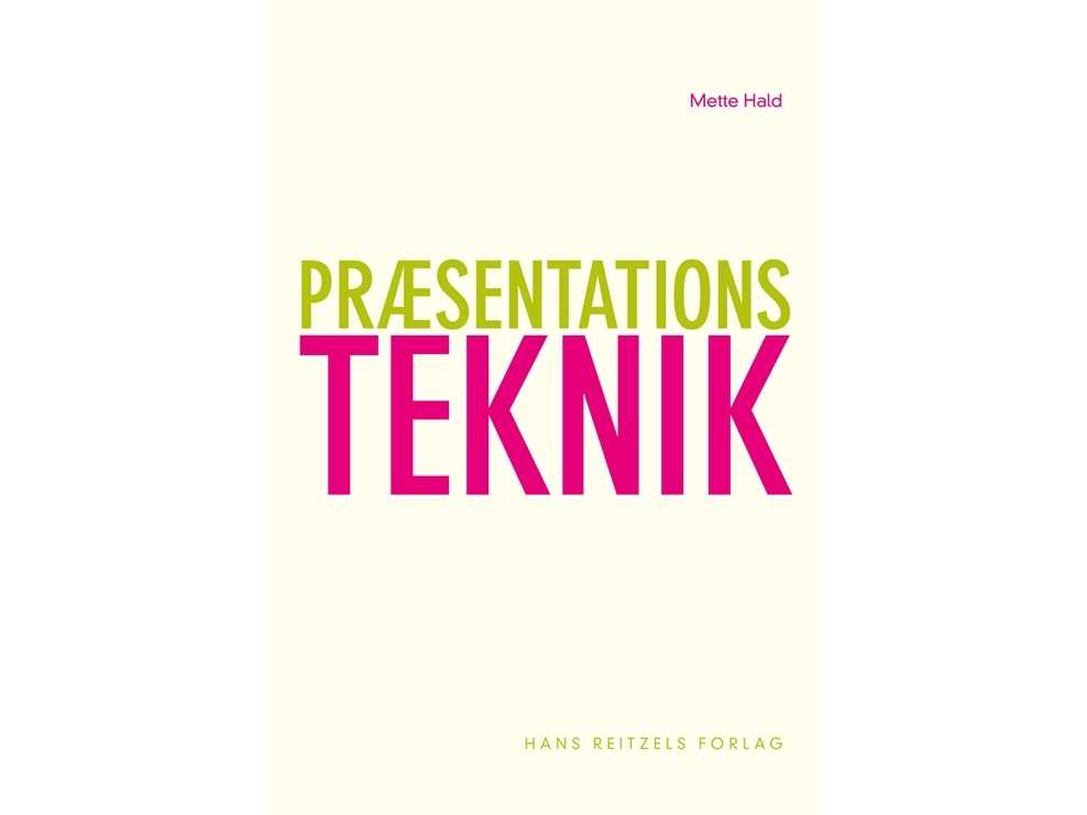 Præsentationsteknik | Mette Hald
