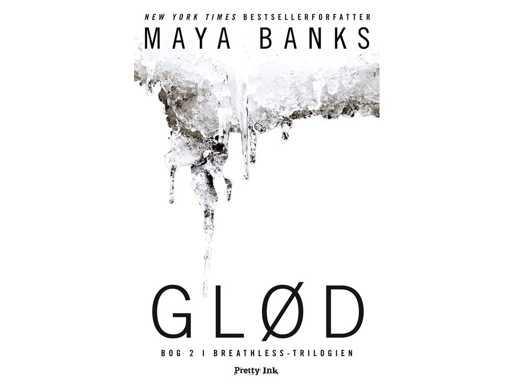 Glød | Maya Banks | Sprache: Dänish