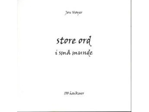 Store Ord I Små Munde | Jon Høyer