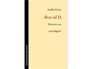 Brev Til D. | André Gorz