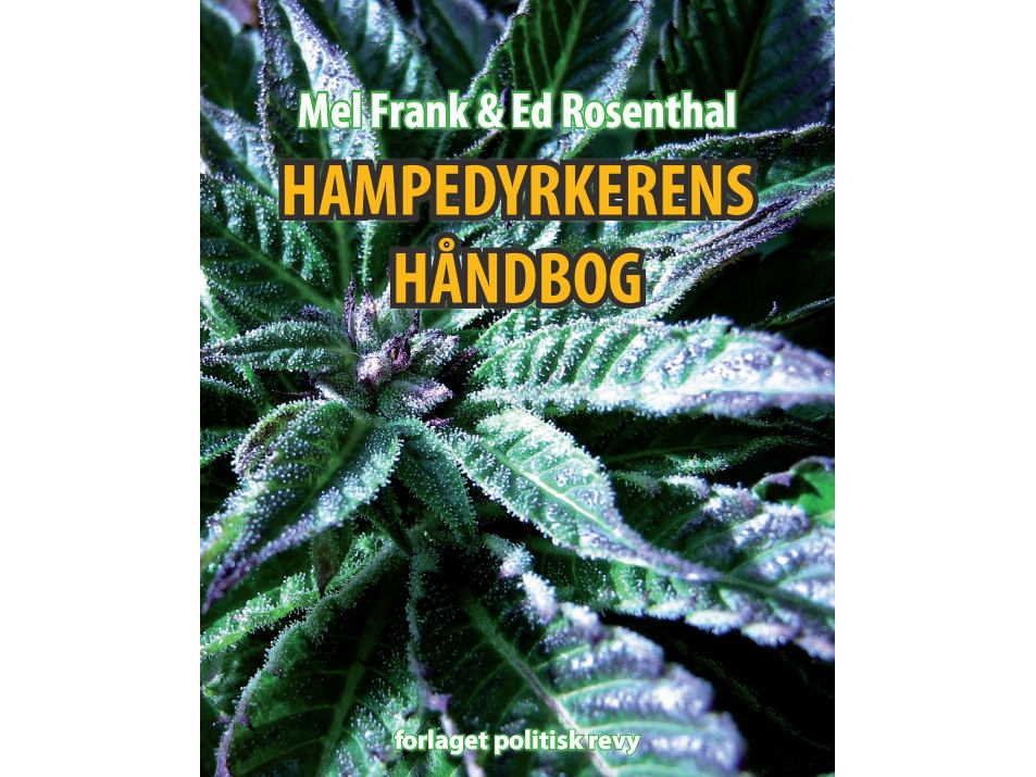 Hampedyrkerens Håndbog | Mel Frank og Ed Rosenthal