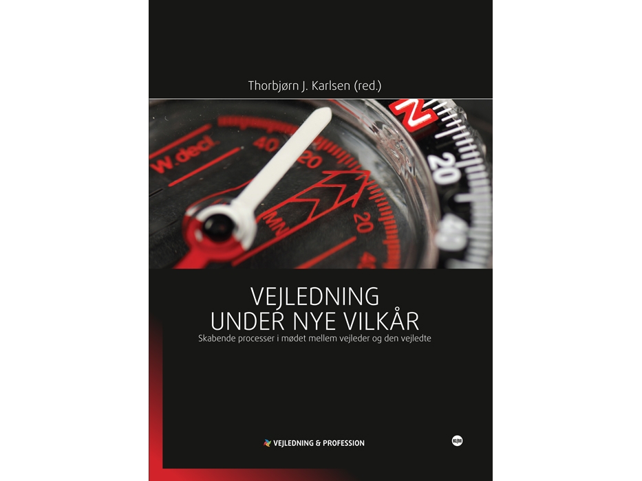 Vejledning Under Nye Vilkår | Thorbjørn J. Karlsen (Red.) | Sprache: Dänish