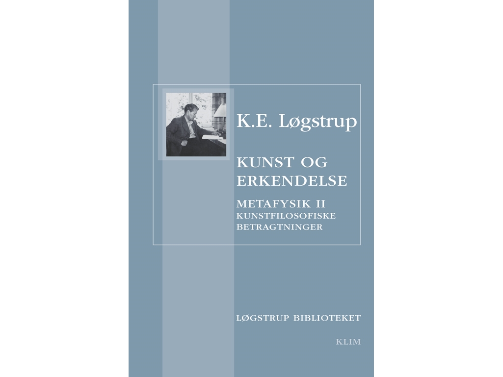 Kunst og erkendelse | K.E. Løgstrup