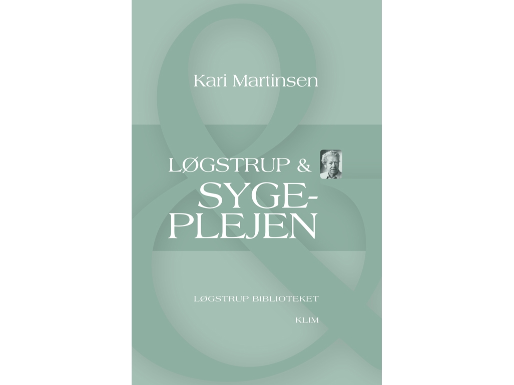 Løgstrup &Amp Krankenpflege | Kari Martinsen | Sprache: Dänish