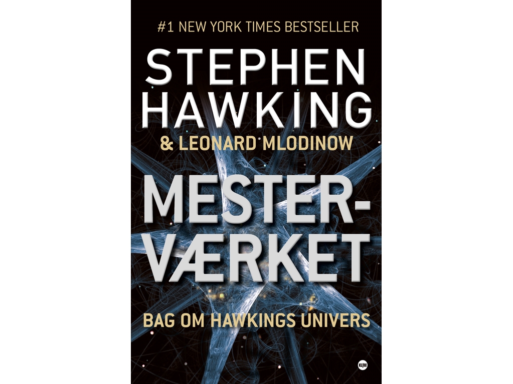 Mesterværket | Stephen Hawking & Leonard Mlodinow