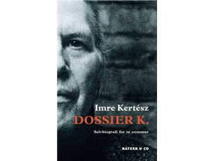 Dossier K. | Imre Kertész