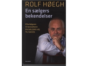 En Sælgers Bekendelser | Rolf Høegh