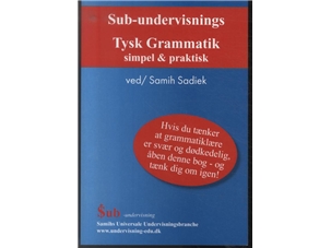 Sub-undervisnings Tysk Grammatik simpel og praktisk |