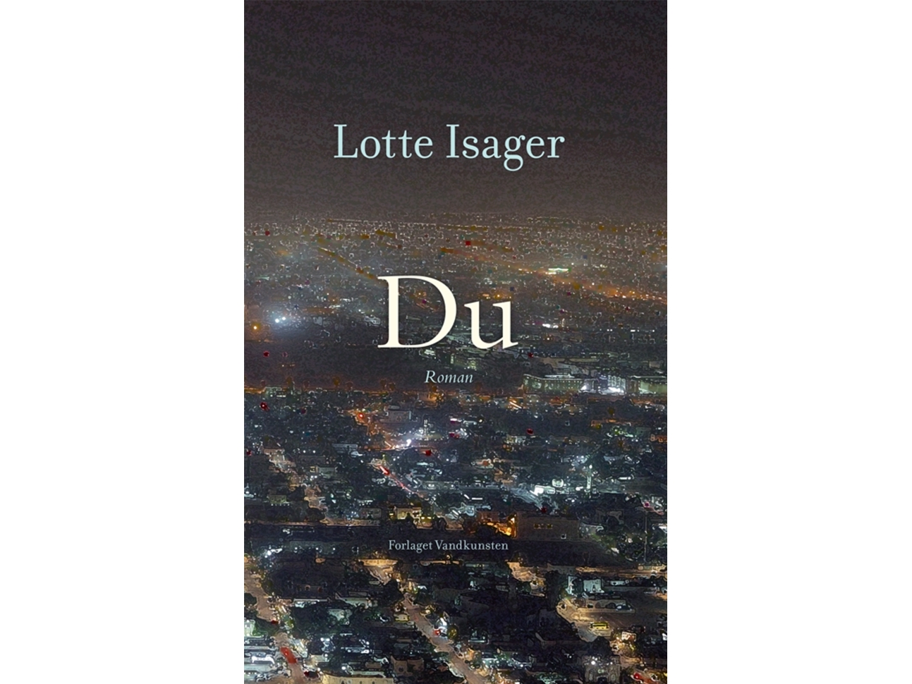 Du | Lotte Isager | Kieli: Tanska
