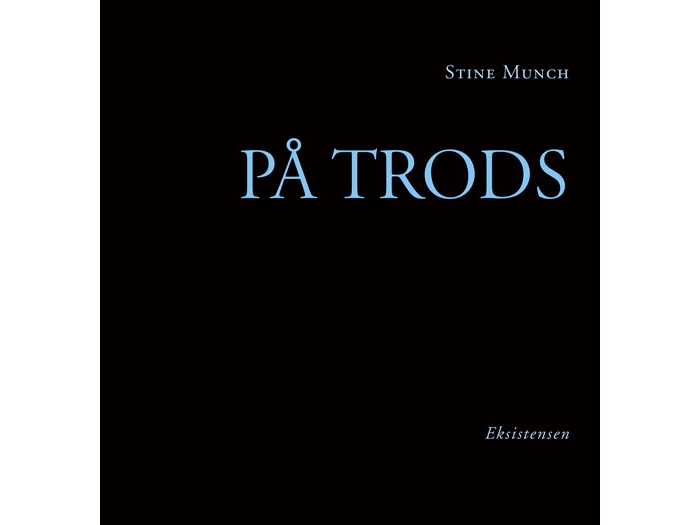 På Trods | Stine Munch | Sprache: Dänish