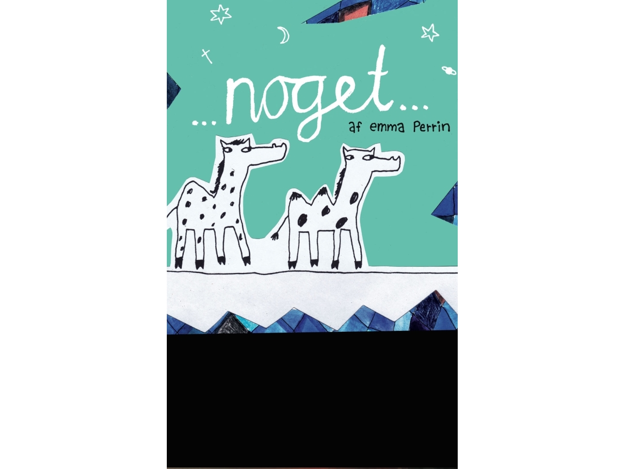 ... Noget ... | Emma Perrin | Sprache: Dänish