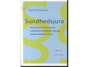 Gesundheitsrecht | Kent Kristensen | Sprache: Dänish