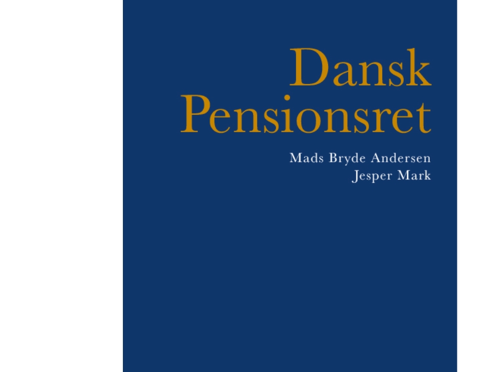 Dänisches Rentenrecht | Mads Bryde Andersen Und Jesper Mark | Sprache: Dänish