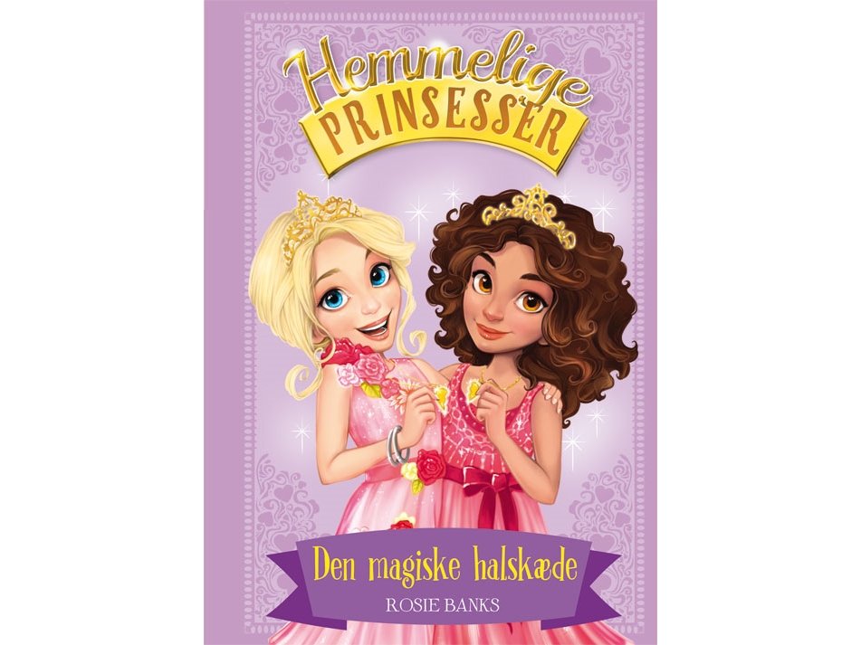 Hemmelige Prinsesser 1: Den magiske halskæde | Rosie Banks