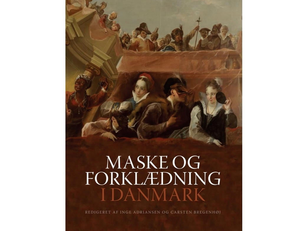 Maske Og Forklædning I Danmark |