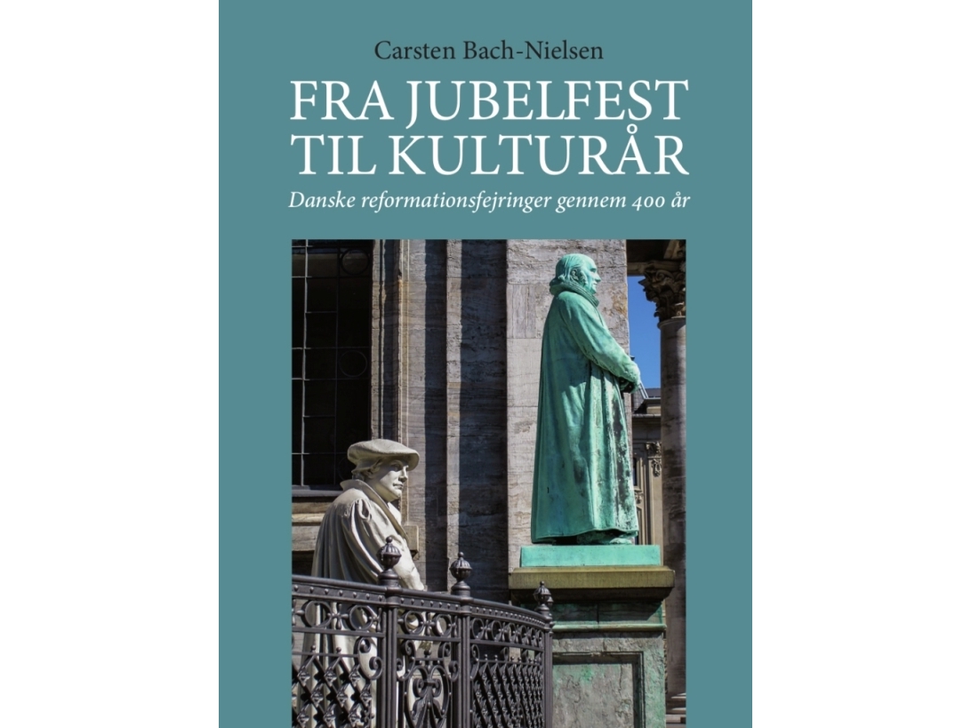 Fra Jubelfest Til Kulturår | Carsten Bach-Nielsen