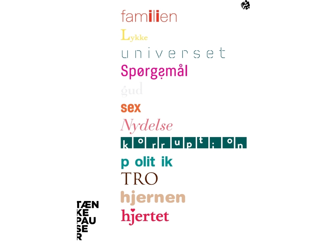 Tænkepauser 25-36 | Peter C. Kjærgaard, Christian Bjørnskov, Steen Hannestad, Pia Lauritzen, Svend Andersen, Ditte Trolle, Rasmus Ugilt, Mette Frisk Jensen, Michael Bang Jensen, Peter Lodberg, Leif Østergaard, Diana M. Røpcke