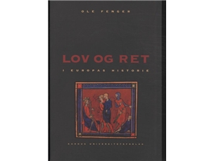 Lov Og Ret I Europas Historie | Ole Fenger
