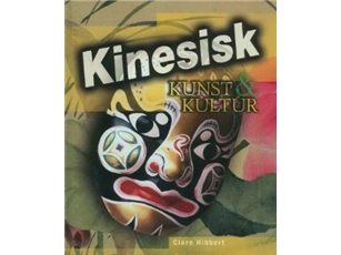 Kinesisk Kunst & Kultur | Clare Hibbert