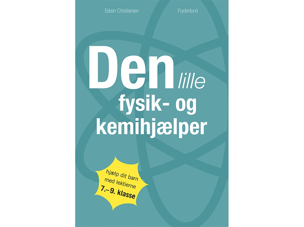 Den lille fysik- og kemihjælper | Esben Christiansen
