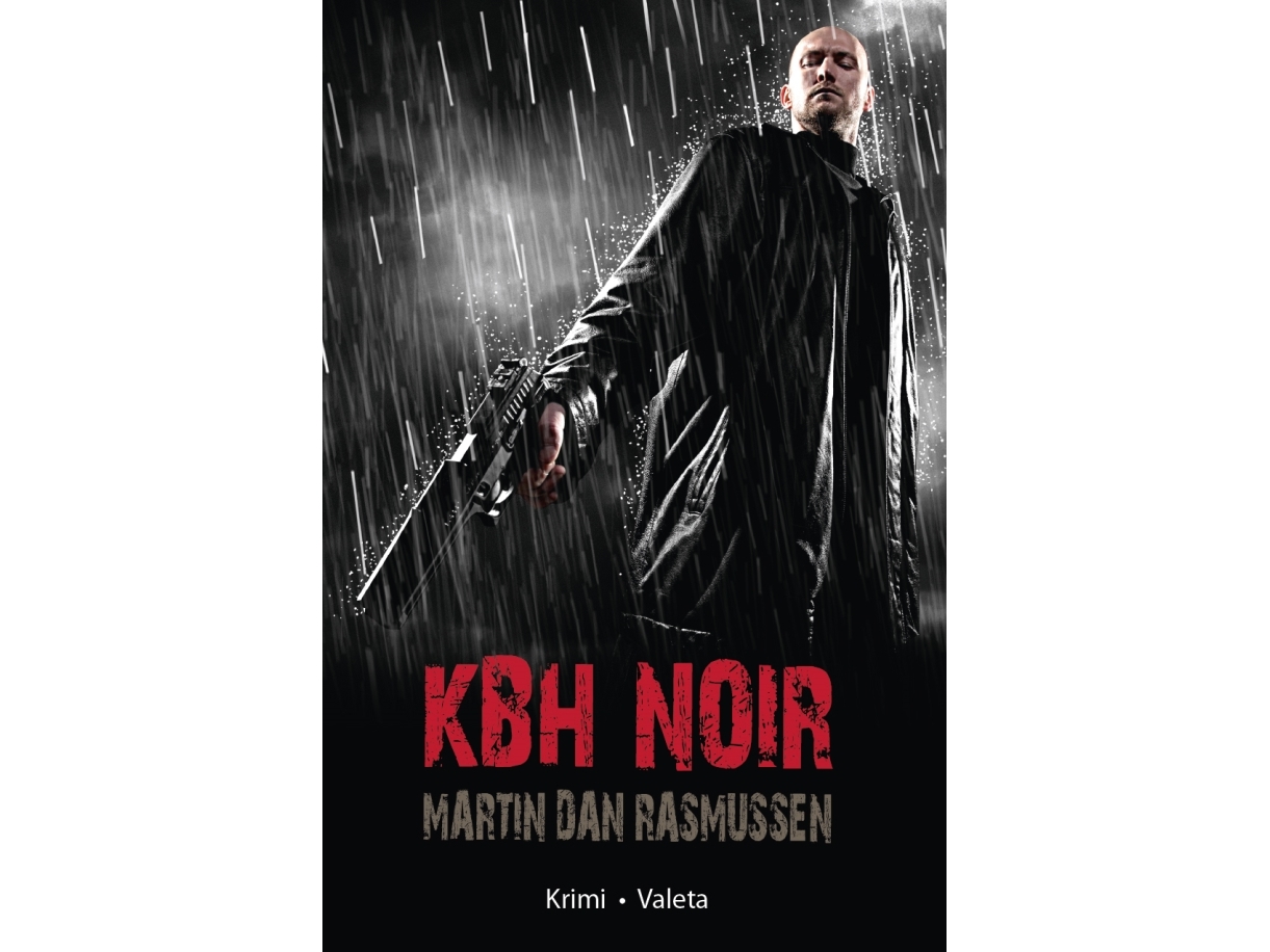 Kbh Noir | Martin Dan Rasmussen