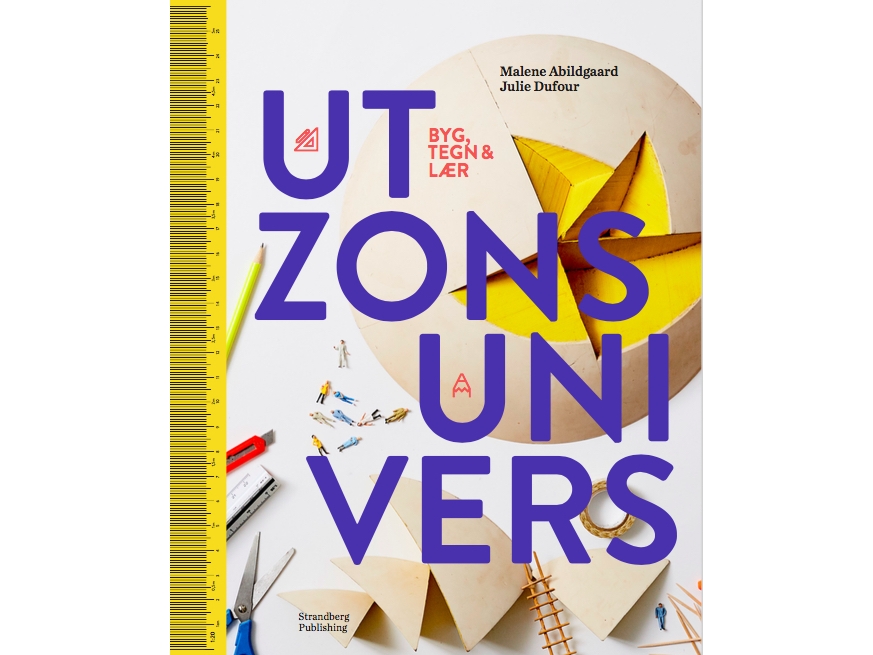 Utzons Univers | Malene Abildgaard & Julie Dufour