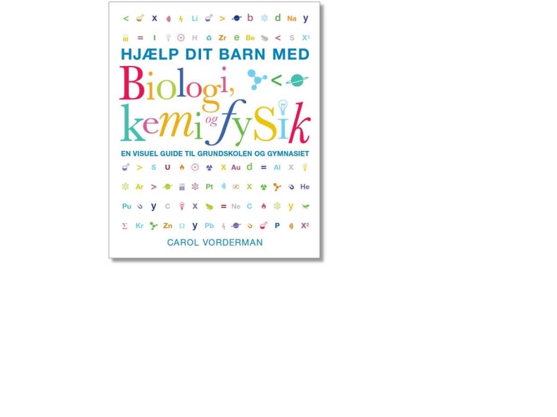 Hjælp dit barn med Biologi, kemi og fysik | Carol Vorderman